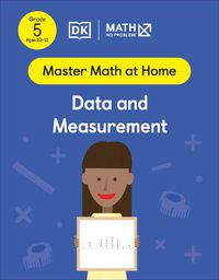 Cover image for Math - No Problem! Data and Measurement, Grade 5 Ages 10-11