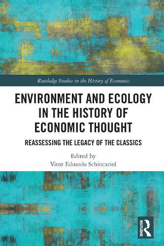 Cover image for Environment and Ecology in the History of Economic Thought