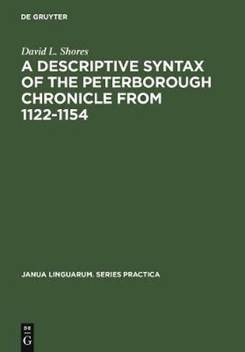 Cover image for A Descriptive Syntax of the Peterborough Chronicle from 1122-1154