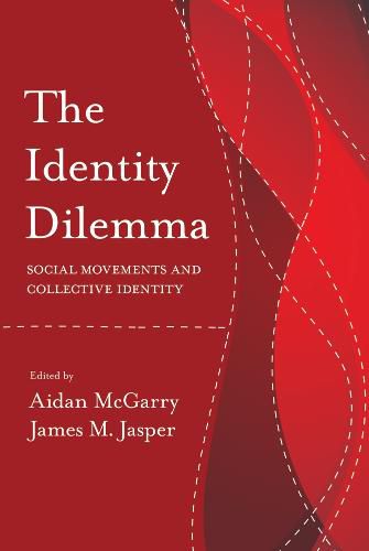 Cover image for The Identity Dilemma: Social Movements and Collective Identity