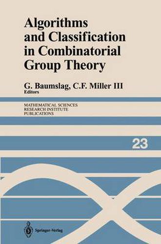 Cover image for Algorithms and Classification in Combinatorial Group Theory