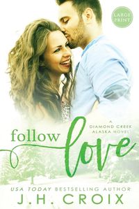 Cover image for Follow Love