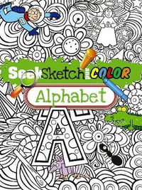 Cover image for Seek, Sketch and Color -- Alphabet