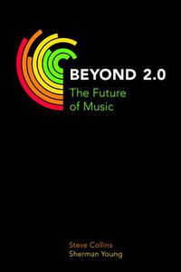 Cover image for Beyond 2.0: The Future of Music