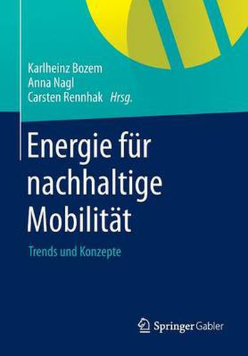 Cover image for Energie fur nachhaltige Mobilitat: Trends und Konzepte