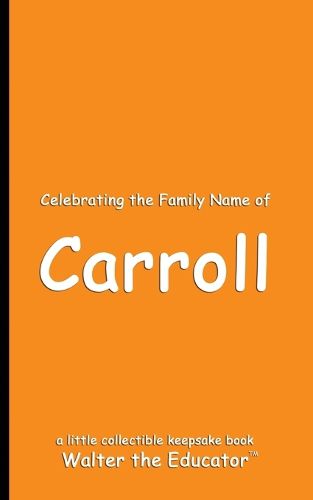 Cover image for Celebrating the Family Name of Carroll