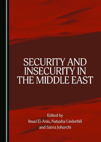 Cover image for Security and Insecurity in the Middle East