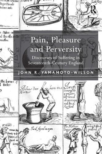 Pain, Pleasure and Perversity