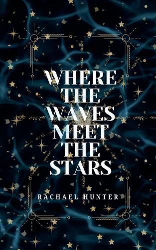 Cover image for Where the Waves Meet the Stars
