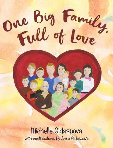 Cover image for One Big Family, Full of Love