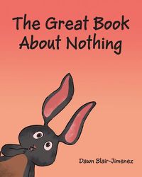 Cover image for The Great Book About Nothing