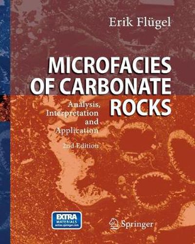Cover image for Microfacies of Carbonate Rocks: Analysis, Interpretation and Application