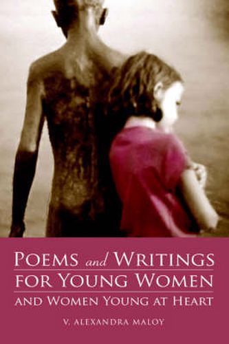 Cover image for Poems and Writings for Young Women and Women Young at Heart