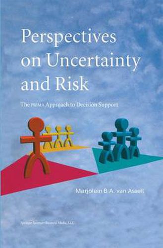 Cover image for Perspectives on Uncertainty and Risk: The PRIMA Approach to Decision Support