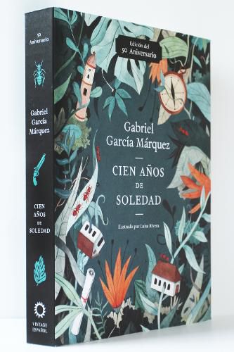 Cien anos de soledad (50 Aniversario) / One Hundred Years of Solitude: Illustrated Fiftieth Anniversary edition of One Hundred Years of Solitude