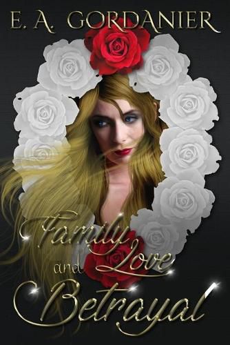 Cover image for Family Love and Betrayal