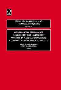 Cover image for Non-Financial Performance Measurement and Management Practices in Manufacturing Firms: A Comparative International Analysis