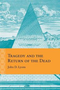 Cover image for Tragedy and the Return of the Dead