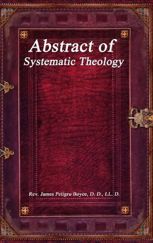 Cover image for Abstract of Systematic Theology