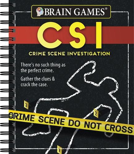 Cover image for Brain Games - Crime Scene Investigation (Csi) Puzzles