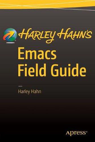 Cover image for Harley Hahn's Emacs Field Guide