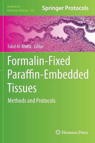 Cover image for Formalin-Fixed Paraffin-Embedded Tissues: Methods and Protocols