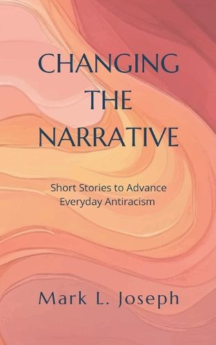 Cover image for Changing The Narrative