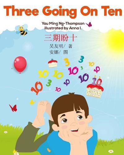 Cover image for Three Going On Ten (English-Chinese)