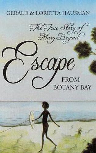 Cover image for Escape from Botany Bay