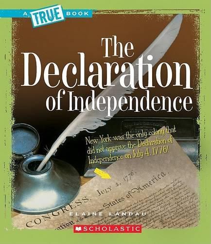 Cover image for The Declaration of Independence (a True Book: American History)