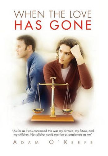Cover image for When the Love Has Gone