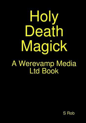 Holy Death Magick