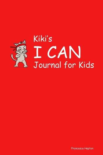 Cover image for Kiki's I CAN Journal for Kids