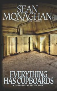 Cover image for Everything Has Cupboards