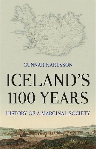 Cover image for Iceland's 1100 Years: History of a Marginal Society