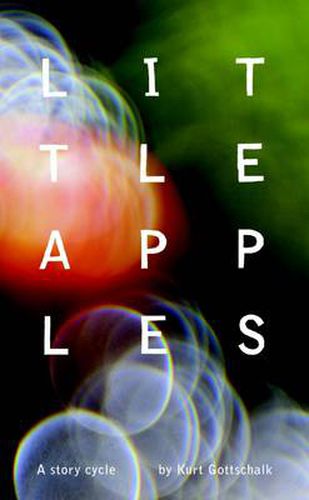 Cover image for Little Apples: A Story Cycle