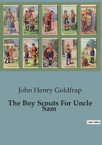 The Boy Scouts For Uncle Sam