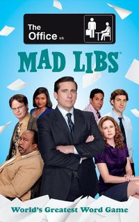 Cover image for The Office Mad Libs: World's Greatest Word Game