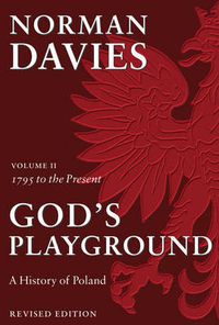 Cover image for God's Playground: A History of Poland