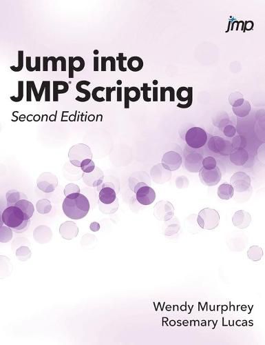 Jump into JMP Scripting, Second Edition (Hardcover edition)