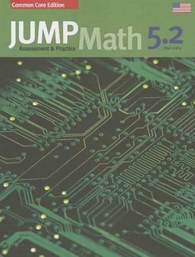 Jump Math AP Book 5.2: Us Edition