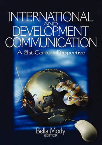 Cover image for International and Development Communication: A 21st-century Perspective