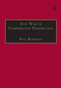 Cover image for Just War in Comparative Perspective