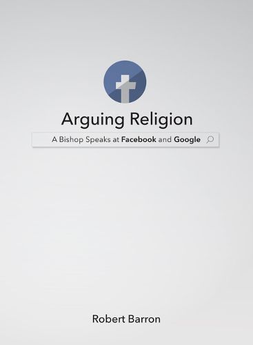 Arguing Religion: A Bishop Speaks at Facebook and Google