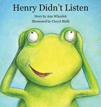 Cover image for Henry Didn't Listen