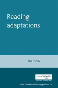 Cover image for Reading Adaptations: Novels and Verse Narratives on the Stage, 1790-1840
