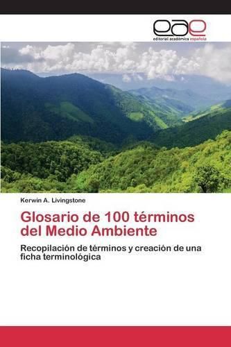 Glosario de 100 terminos del Medio Ambiente