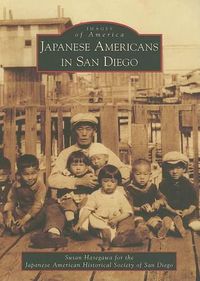 Cover image for Japanese Americans in San Diego