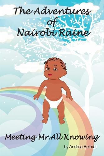 Cover image for The Adventures of Nairobi Raine: Meeting Mr. All Knowing