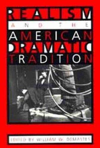 Cover image for Realism and the American Dramatic Tradition